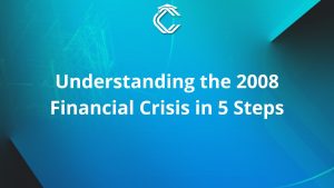 Written in white on a light blue background: "Understanding the 2008 Financial Crisis in 5 Steps"